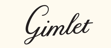 gimlet